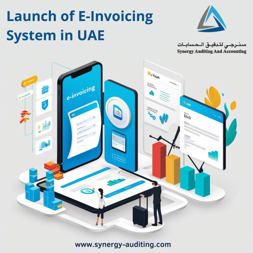A New Era of e-Invoicing system in UAE: What It Means for Businesses
